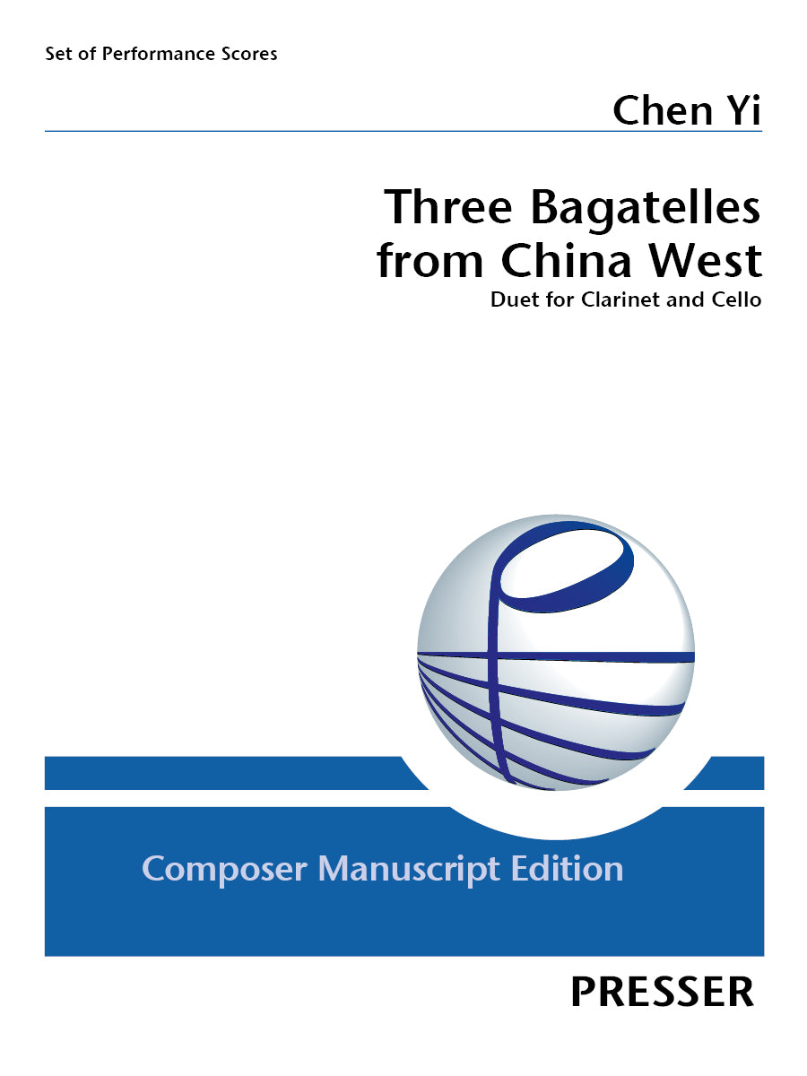 Chen: Three Bagatelles From China West - Version for Clarinet & Cello