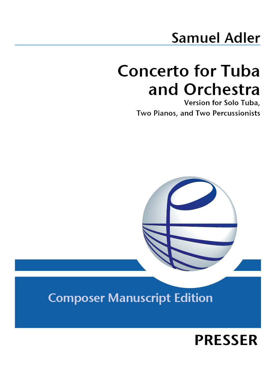 Adler: Tuba Concerto - Version for Tuba, 2 Pianos & 2 Percussionists