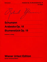 Schumann: Arabesque, Op. 18 and Flower Piece (Blumenstück), Op. 19