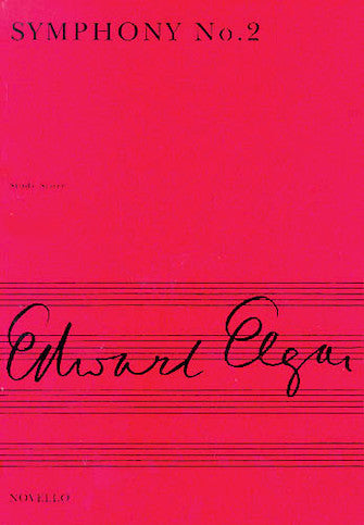 Elgar: Symphony No. 2 in E-flat Major, Op. 63