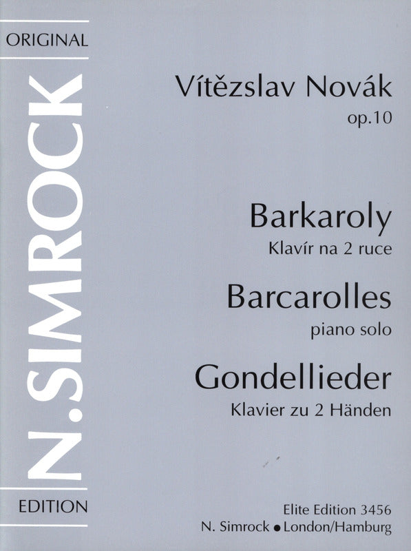 Novák: Barcarolles, Op. 10