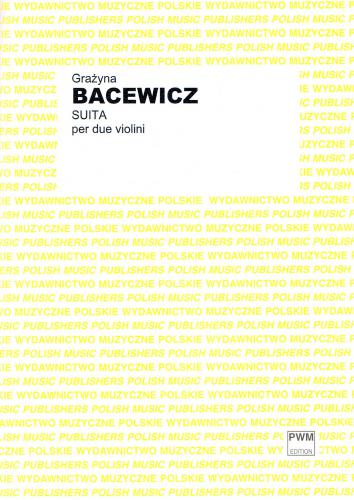 Bacewicz: Suite for 2 Violins