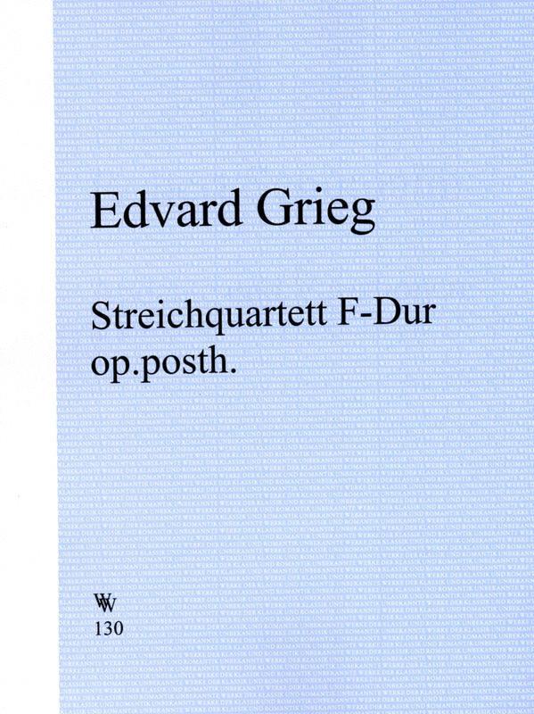 Grieg: String Quartet in F Major, Op. posth.