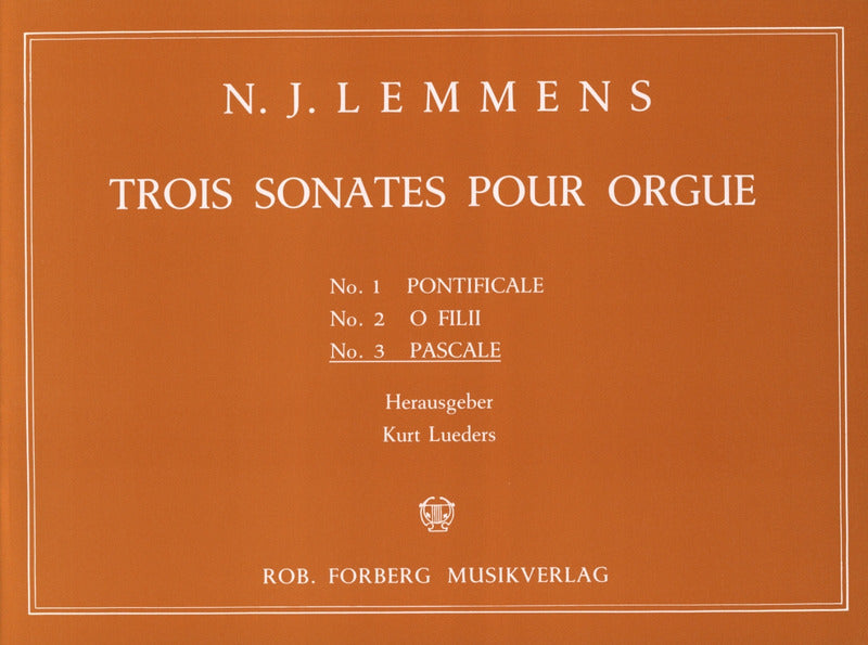 Lemmens: Organ Sonata No. 3 - "Pascale"