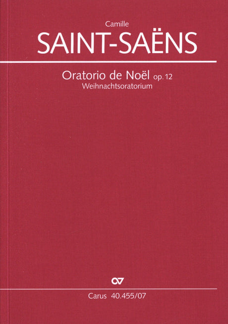 Saint-Saëns: Oratorio de Noël, Op. 12