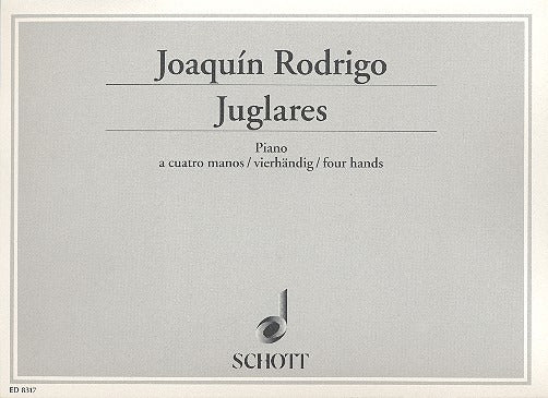 Rodrigo: Juglares (Version for Piano 4-Hands)
