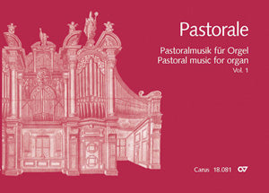Pastoral Music for Organ - Volume 1(Italy, Switzerland, France, England)