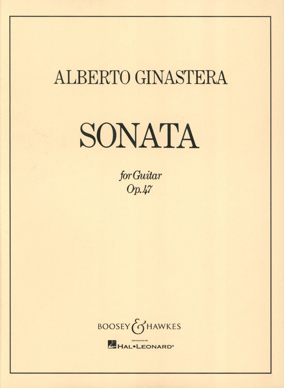 Ginastera: Guitar Sonata, Op. 47