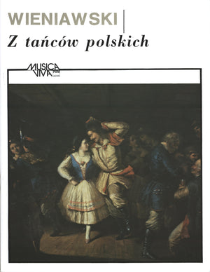 Wieniawski: From Polish Dances