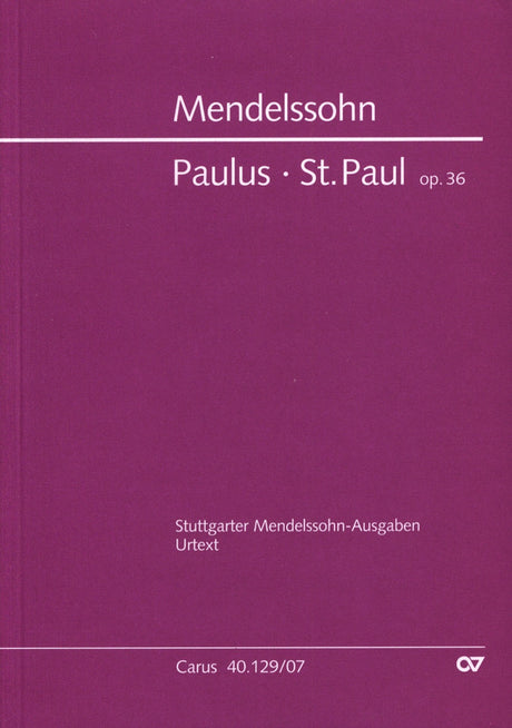 Mendelssohn: St. Paul, MWV A 14, Op. 36