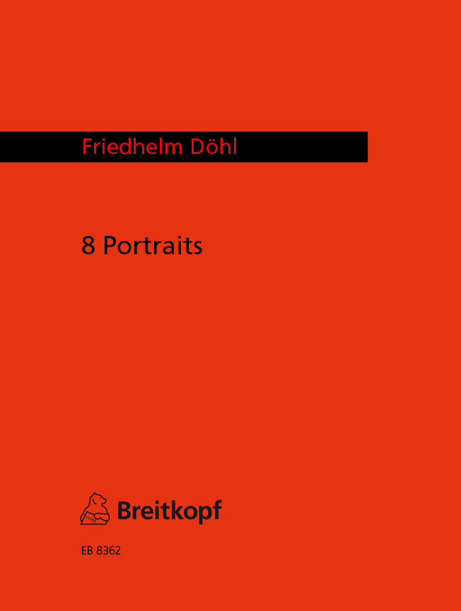 Döhl: 8 Portraits