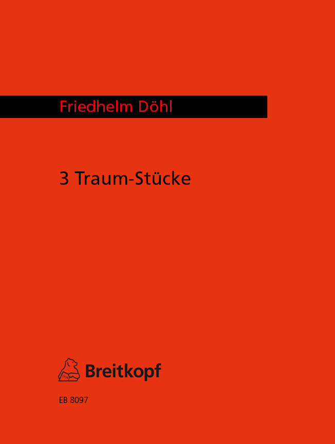 Döhl: 3 Dream Pieces (Traum-Stücke)