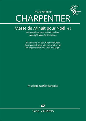 Charpentier: Messe de Minuit pour Noël (arr. for SATB choir & organ)