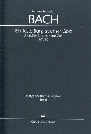 Bach: Ein feste Burg ist unser Gott, BWV 80