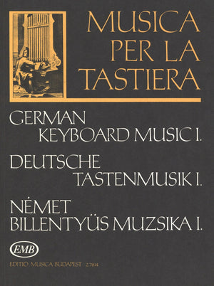 German Keyboard Music from the 16th & 17th Century - Book 1