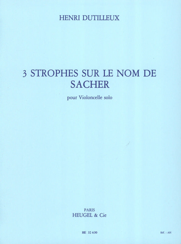 Dutilleux: 3 strophes sur le nom de Sacher