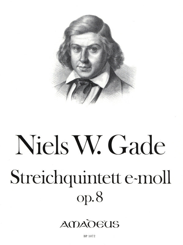 Gade: String Quintet in E Minor, Op. 8