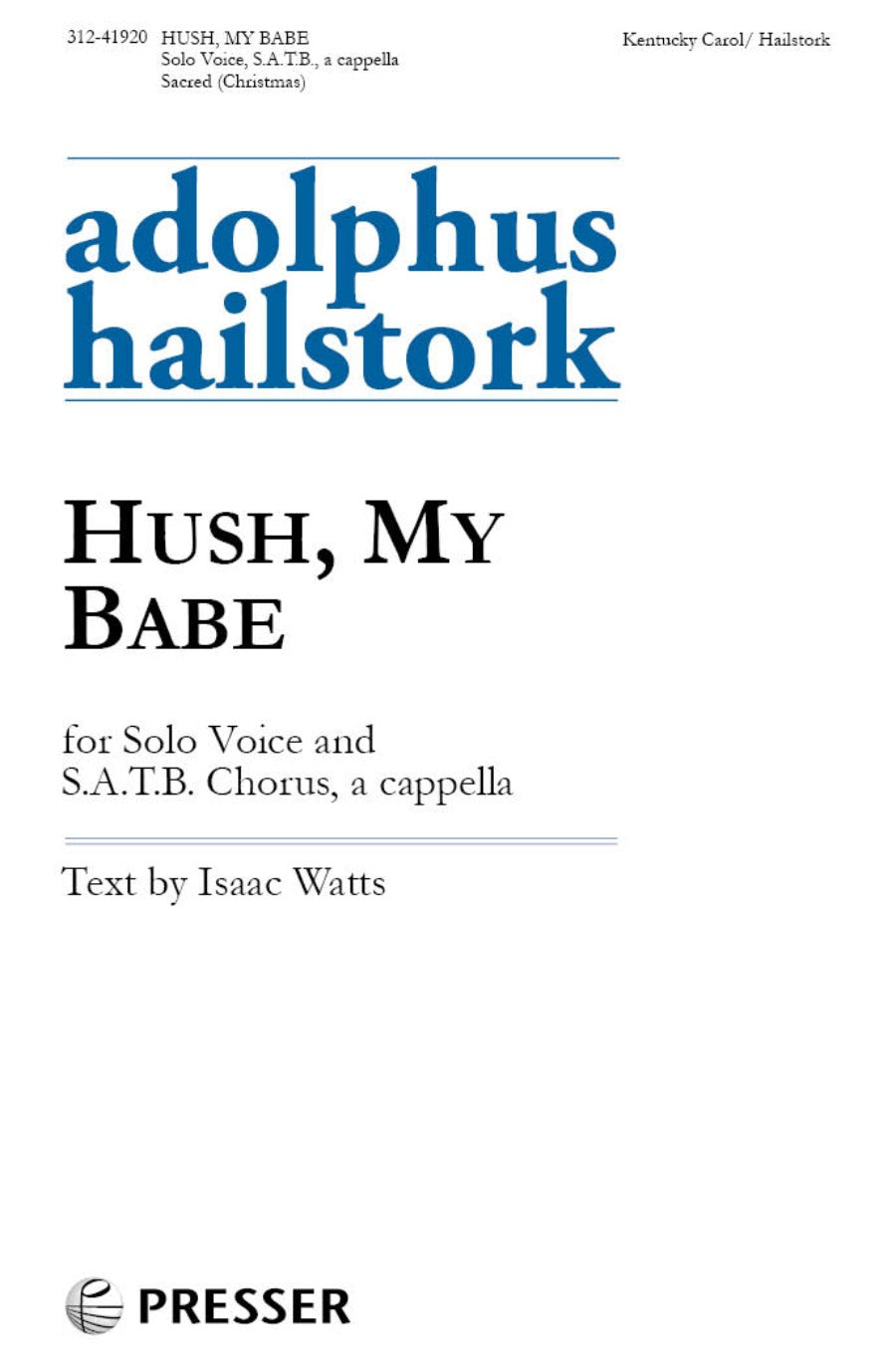 Hailstork: Hush, My Babe
