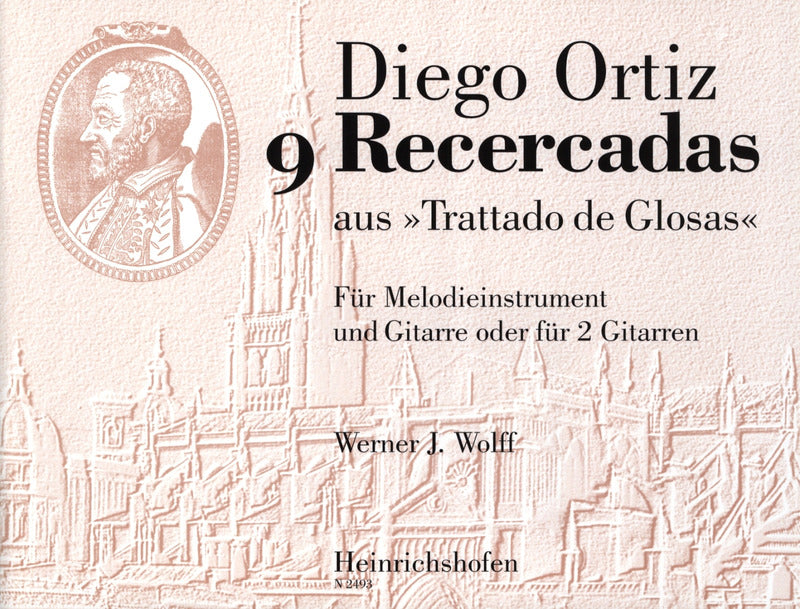 Ortiz: Recercadas from "Trattado de glosas"