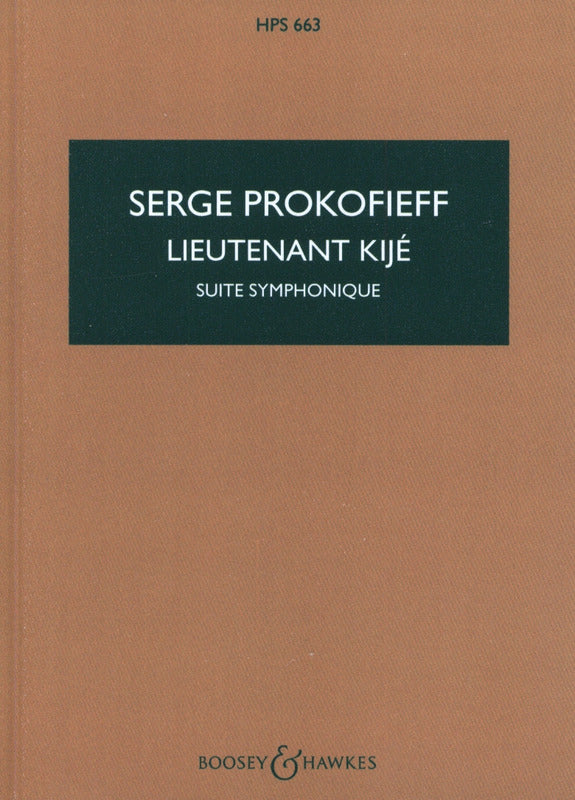 Prokofiev: Lieutenant Kijé, Op. 60