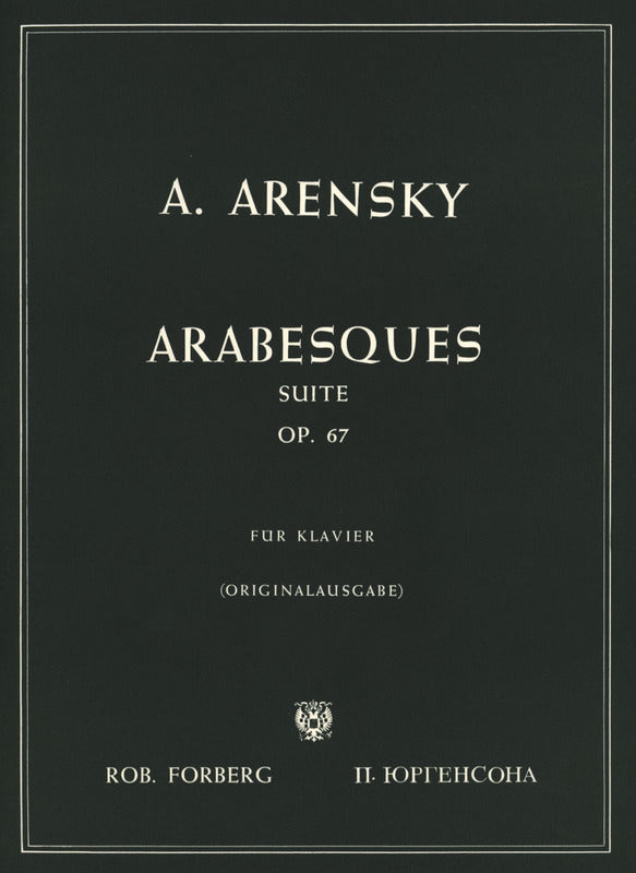 Arensky: Arabesques, Op. 67
