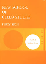 Such: New School of Cello Studies - Book 4