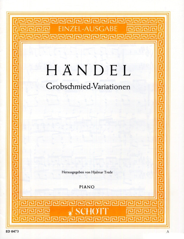 Handel: Blacksmith-Variations from Suite No. 5 in E Major