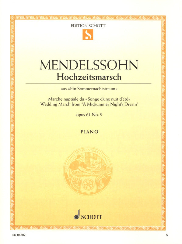 Mendelssohn: Wedding March from A Midsummer Night's Dream, Op. 61, No. 9 (arr. for piano)