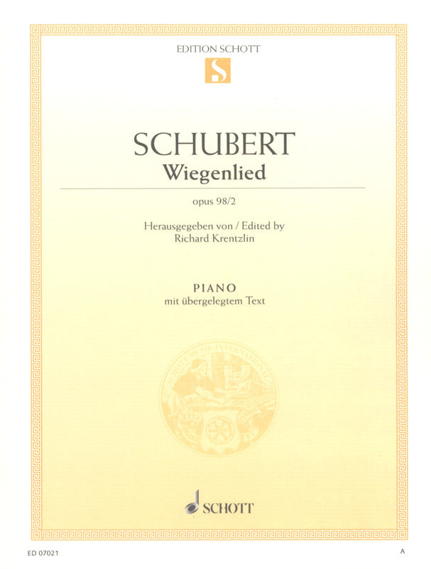 Schubert: Wiegenlied, D 498, Op. 98, No. 2