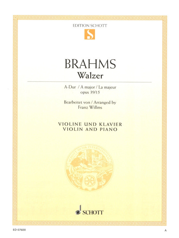 Brahms: Waltz in A Major, Op. 39, No. 15 (arr. for violin & piano)