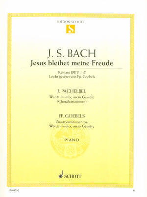 Bach: Jesus bleibet meine Freude & Pachelbel: Werde munter, mein Gemüte (arr. for piano)