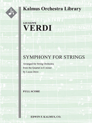 Verdi: Symphony for Strings in E Minor