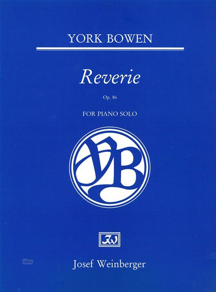 Bowen: Reverie, Op. 86