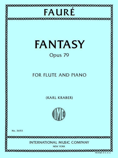 Fauré: Fantasie, Op. 79