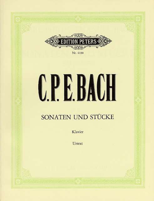 C.P.E Bach: Sonatas and Pieces for Piano