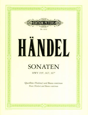 Handel: 3 Flute Sonatas, HWV 359b, 363b and 367b