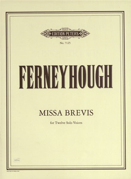Ferneyhough: MIssa Brevis
