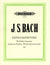Bach: The Flute Repertoire - Volume 3 (Cantatas BWV 201–215, St John Passion, Christmas Oratorio)