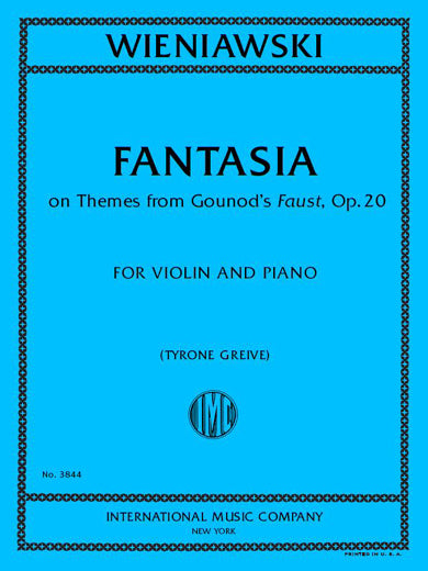 Wieniawski: Fantaisie brillante sur "Faust", Op. 20