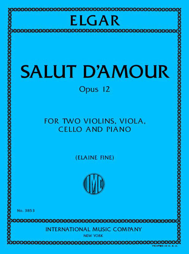 Elgar: Salut d'Amour, Op. 12 (Version for Piano Quintet)