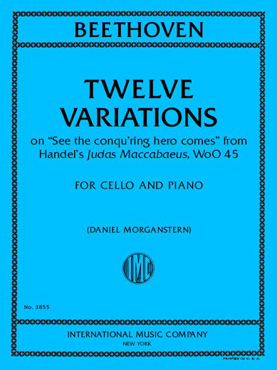 Beethoven: 12 Variations on 'See the conquering hero comes', WoO 45