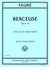 Fauré: Berceuse, Op. 16 (arr. for cello & piano)