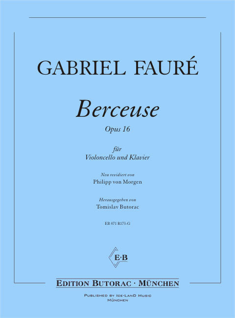 Fauré: Berceuse, Op. 16 (Version for Cello)