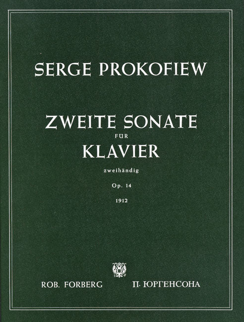 Prokofiev: Piano Sonata No. 2 in D Minor, Op. 14
