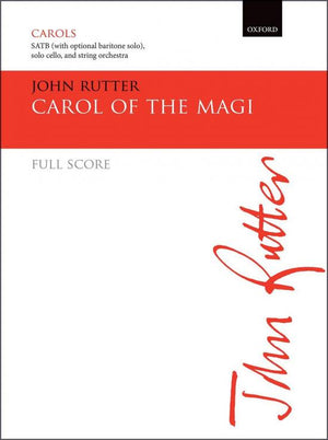 Rutter: Carol of the Magi