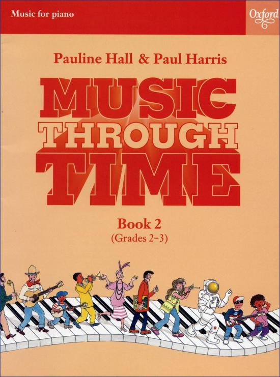Music Through Time for Piano - Book 2 (Grades 2-3)