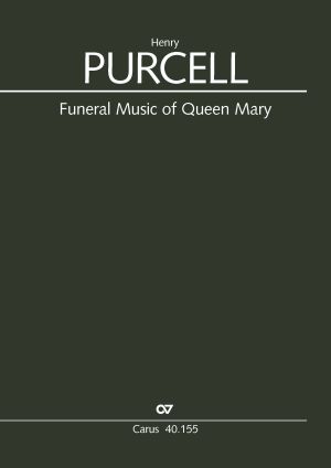 Purcell: Funeral Music of Queen Mary