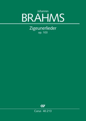 Brahms: Zigeunerlieder, Op. 103