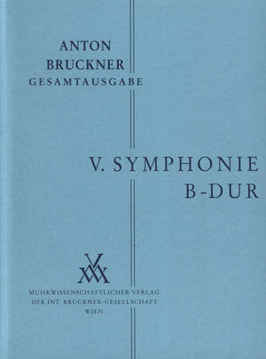 Bruckner: Symphony No. 5 in B-flat Major, WAB 105