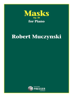 Muczynski: Masks, Op. 40